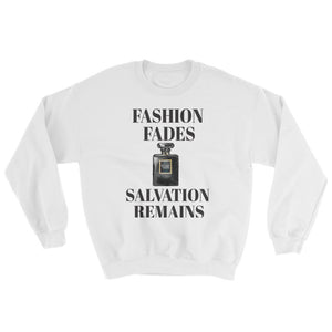 Fashion Fades Sweatshirt